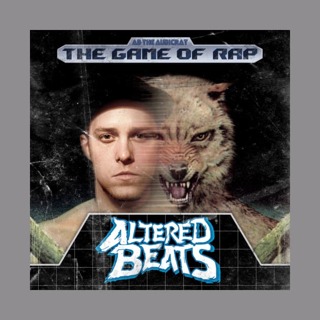 The Game of Rap "Altered Beats" by Ab The Audicrat Music