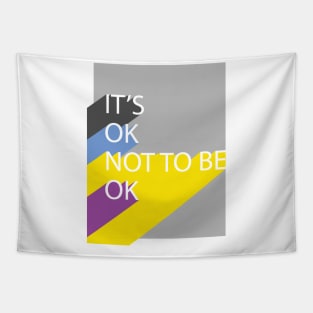 It's OK not to be OK Tapestry