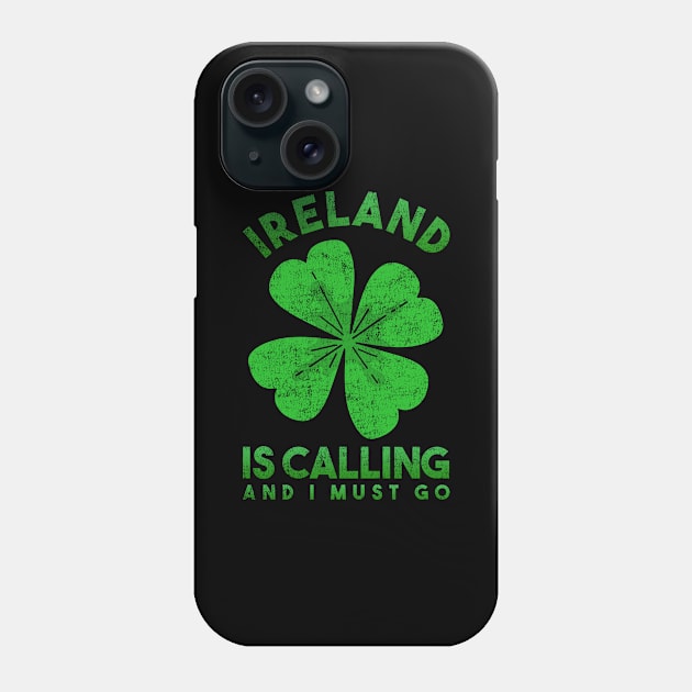 Ireland Shamrock Vintage Irish Saint Patrick's Day Phone Case by shirtsyoulike