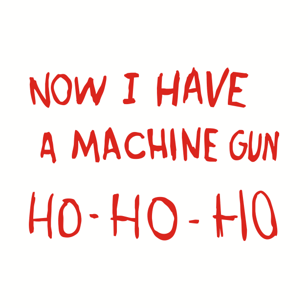 Die Hard - Now I Have A Machine Gun Ho-Ho-Ho by grekhov