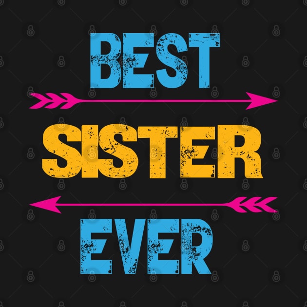Best Sister Ever by Gift Designs