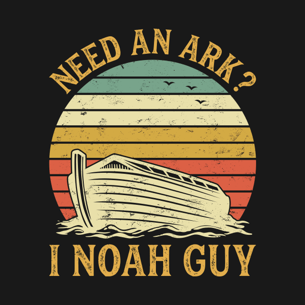 Need An Ark I Noah Guy Vintage Christian by GreggBartellStyle