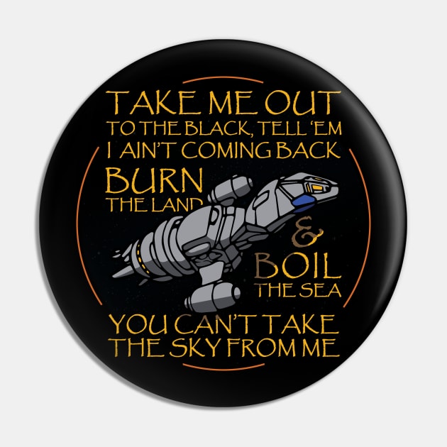 The Sky From Me Pin by bigdamnbrowncoats