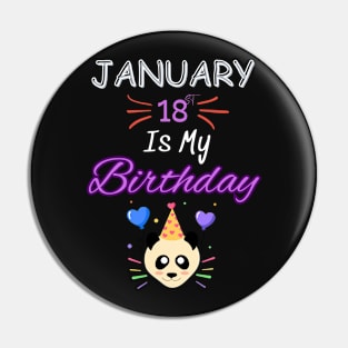 january 18 st is my birthday Pin