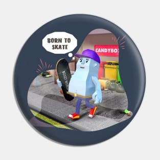 Kidpunk skate Pro skater, born to skate Pin