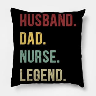 Nurse Funny Vintage Retro Shirt Husband Dad Nurse Legend Pillow