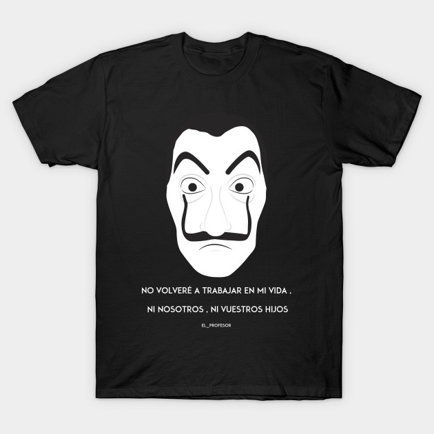 casa de papel t shirt