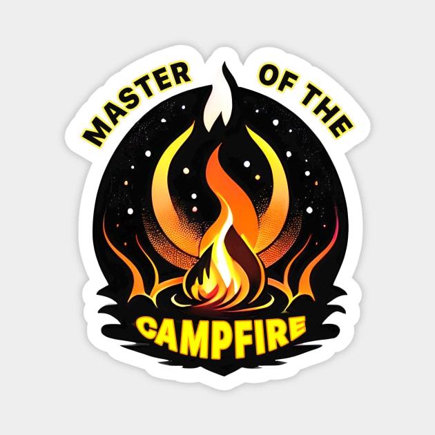 "Master of the Campfire" is an eco-friendly design for nature lovers Magnet by CreativeXpro