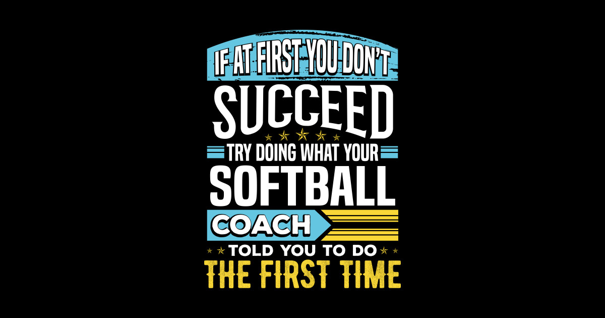 Funny Softball Coach Team Coaching Instructor Sayings Gift Funny