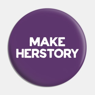 Make Herstory Pin