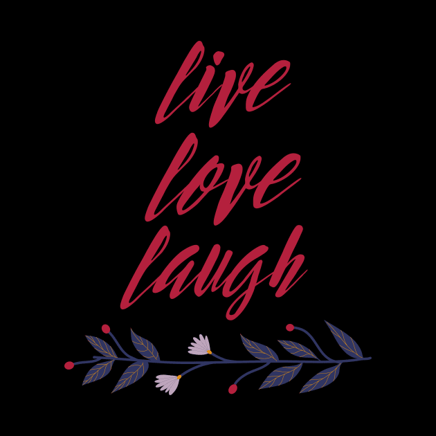 live love laugh by Lindseysdesigns