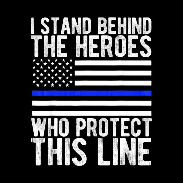 Thin Blue Line Shirt Police Flag Hero by Sinclairmccallsavd