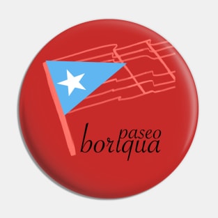 Paseo Boriqua Pin