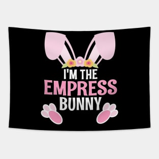 I'm The Empress Bunny Easter Family Matching Apparel Tapestry