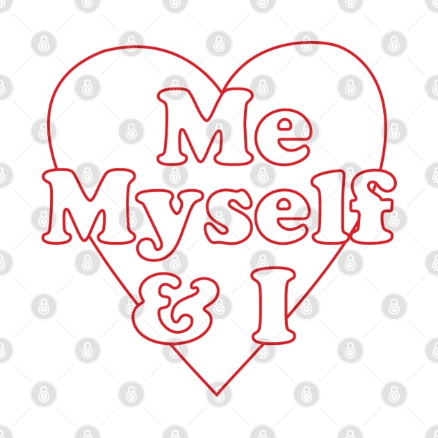 Me, Myself & I by THype