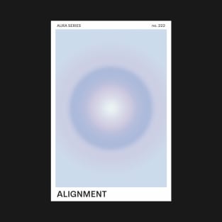 Positive Affirmation Alignment Aesthetic Aura Energy T-Shirt