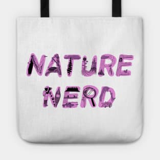Nature Nerd - Pink Tote