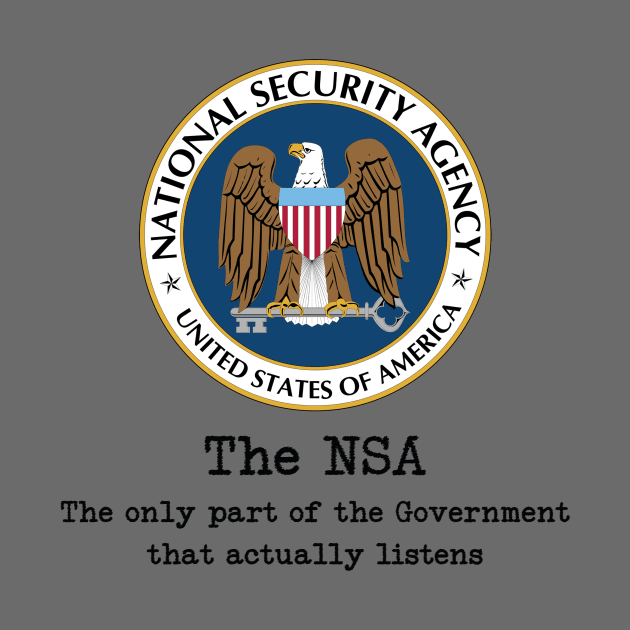 NSA: Only Part of the Government That Listens by EsotericExposal