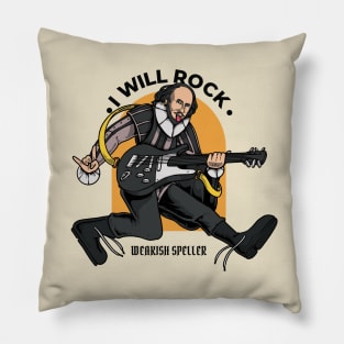 William Shakespeare - I will Rock Pillow