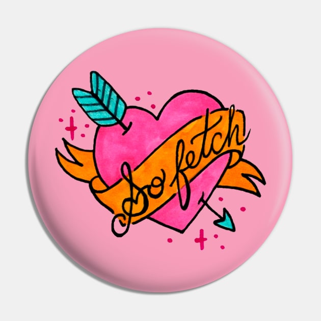 So Fetch Pin by Luckyponytattoo