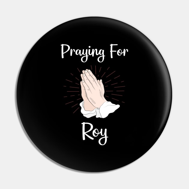 Praying For Roy Pin by blakelan128