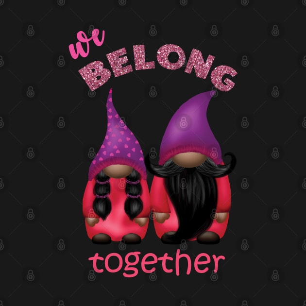 Valentine gnomes: we belong together by LollysLane