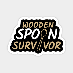 Wooden Spoon Survivor Magnet