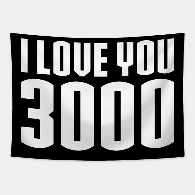 I love you 3000 Tapestry by nelsoncancio