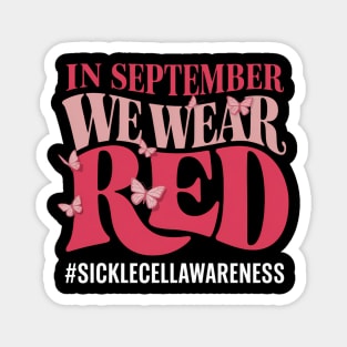 In September We Wear Burgundy Ribbon Sickle Cell Awareness Magnet