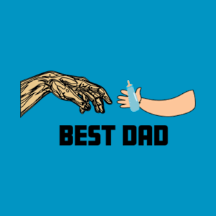 best dAD T-Shirt