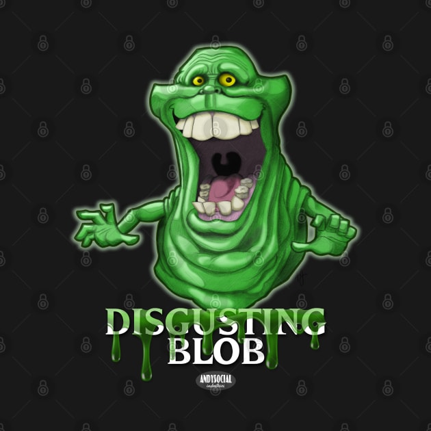 Disgusting Blob by AndysocialIndustries