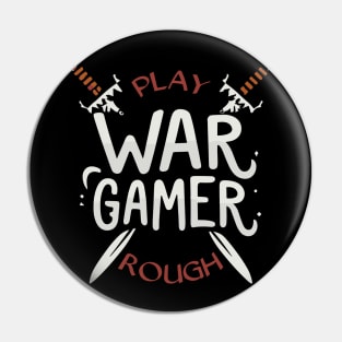 Wargamer Play Rough Wargaming Tabletop Gaming D20 Pin