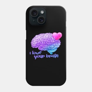 Pastel Goth "I Love Your Brain" Valentine Phone Case