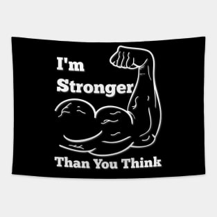 I'm Stronger Than You Think Tapestry