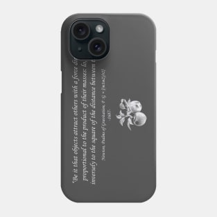 Dramatic Newton Law of Gravitation Phone Case