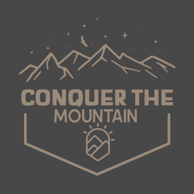 Conquer the mountain Mountain rock climbing by superteeshop