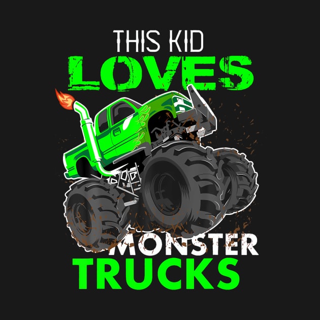This Kid Loves Monster Trucks Kids Birthday by MaciGalloway3