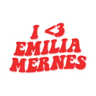 I LOVE EMILIA MERNES T-Shirt