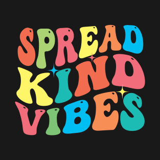 Spread Kind Vibes Women's Choose Happy Peace Love Unity T-Shirt