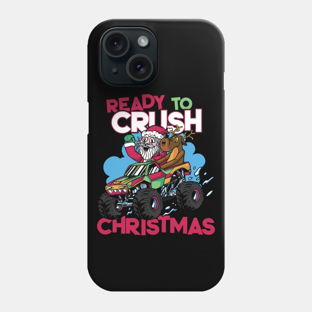 Ready to Crush Christmas // Santa Monster Truck Xmas Phone Case by SLAG_Creative