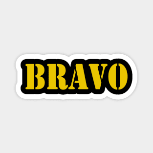 Bravo in yellow font, military style Magnet