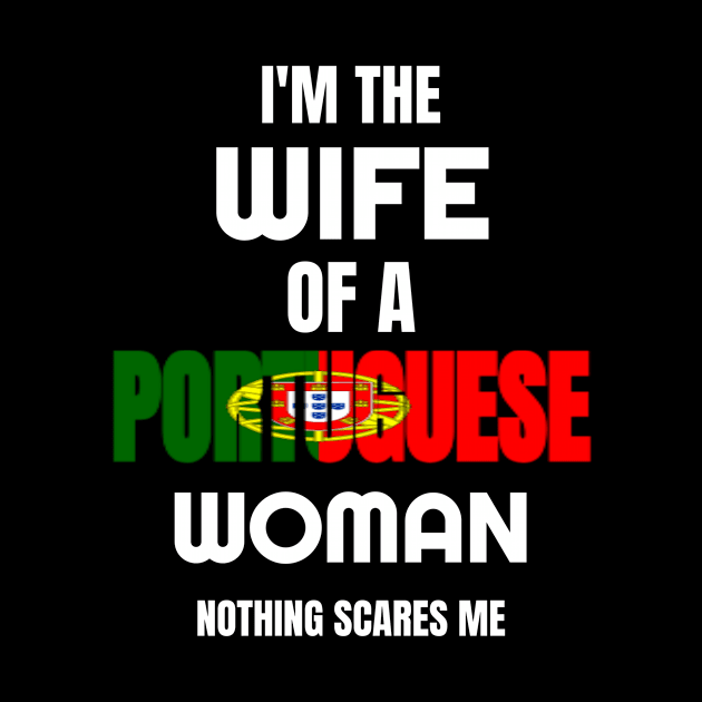 Custom Portuguese Wife Tee & Hoodie by Wicked Zebra