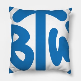 Official BTW SHIRT Pillow