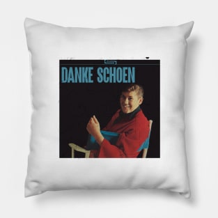 Classic Danke Schoen Pillow