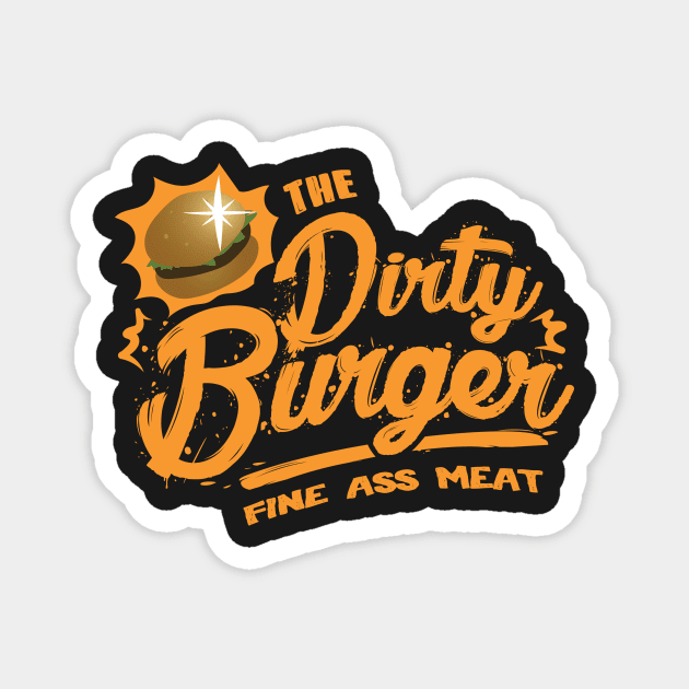 Dirty Burger Magnet by Rockwelder