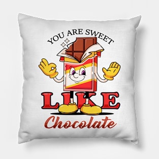 You are sweet like chocolate, cute cartoon mascot chocolate bar Pillow