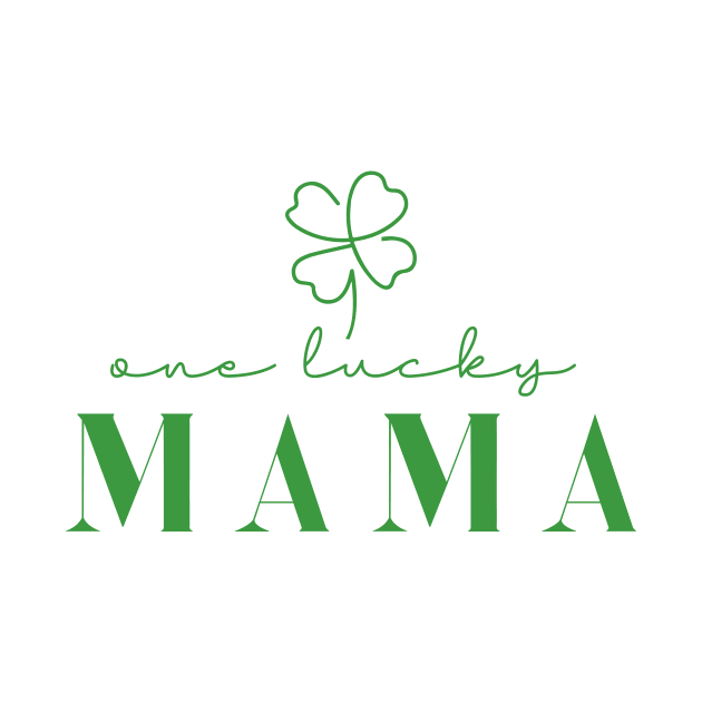 One Lucky Mama Irish Mom by Almytee