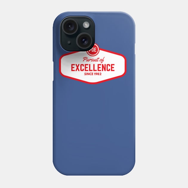 Pursuit of Excellence Phone Case by purkeypile