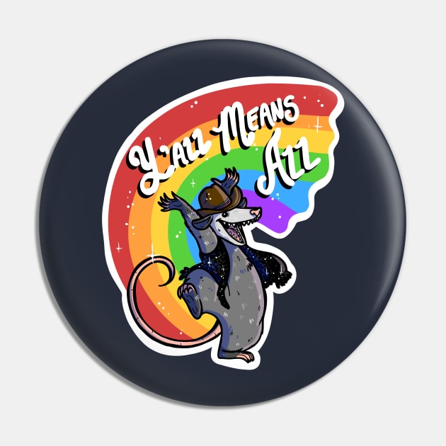 Y'all Means All Pin by OKdandy