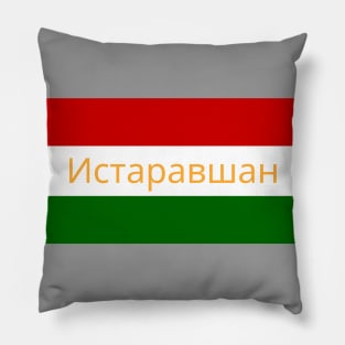 Istavshan City in Tajikistan Flag Colors Pillow